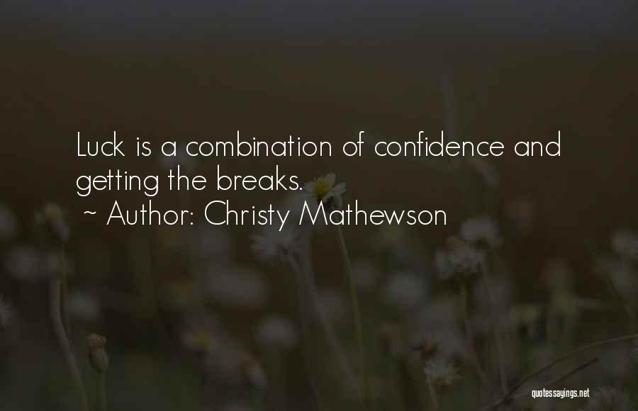 Christy Mathewson Quotes 311327