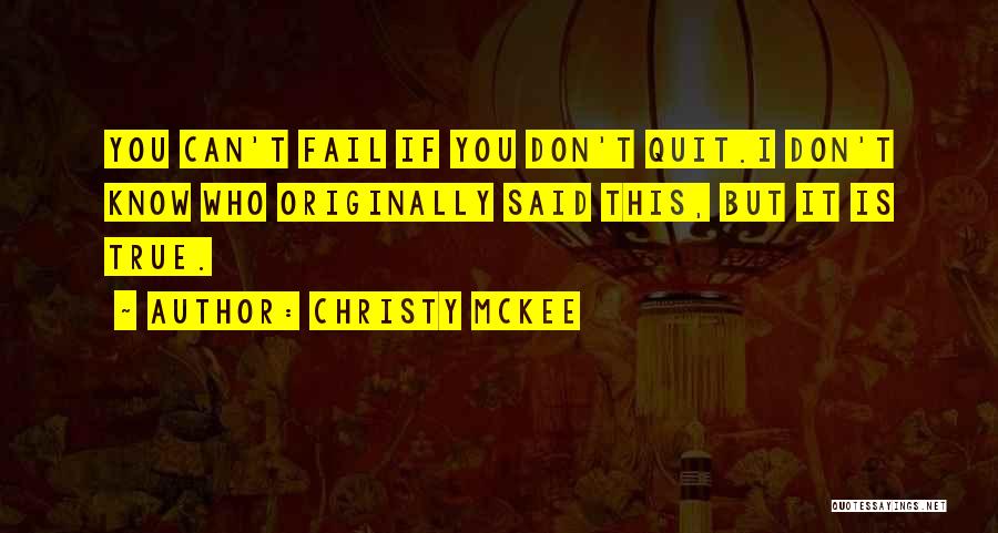 Christy McKee Quotes 1308746