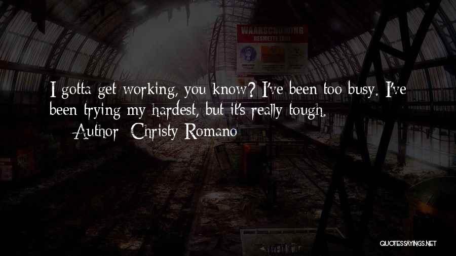 Christy Quotes By Christy Romano