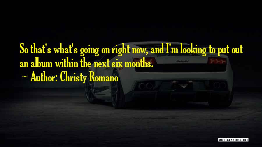 Christy Quotes By Christy Romano