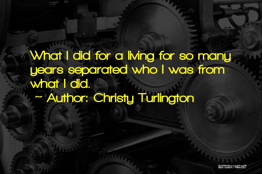 Christy Quotes By Christy Turlington