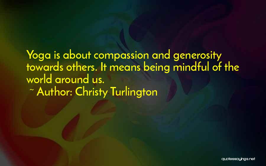 Christy Quotes By Christy Turlington
