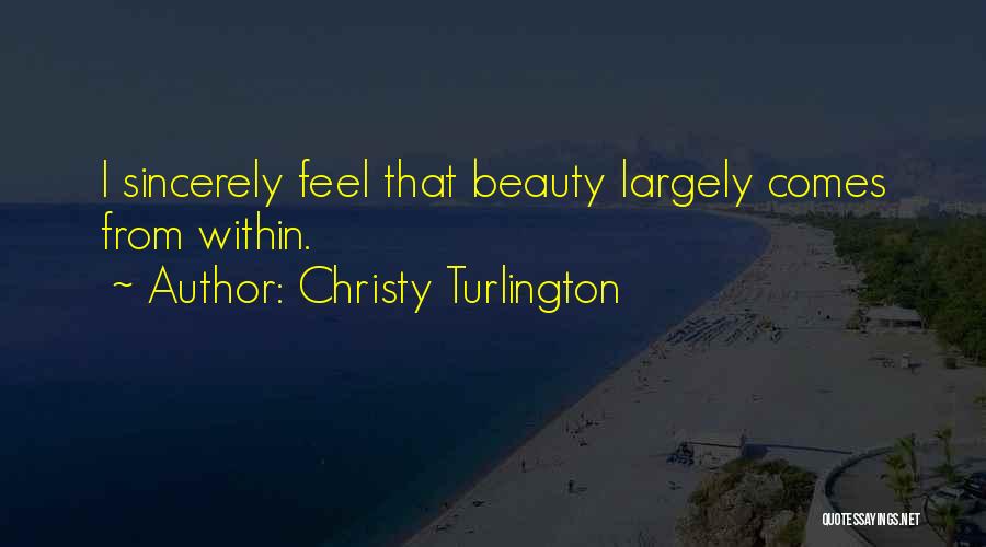 Christy Quotes By Christy Turlington