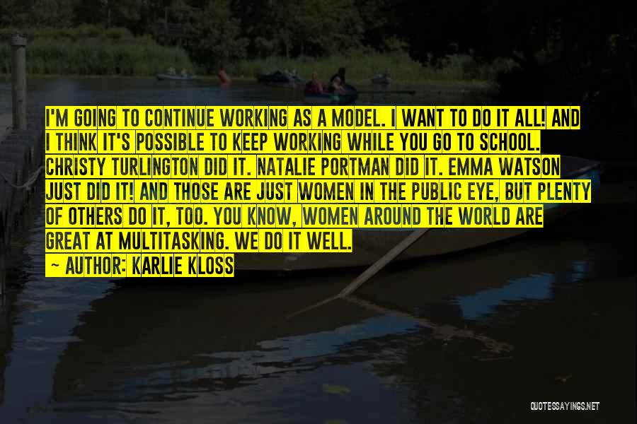 Christy Quotes By Karlie Kloss