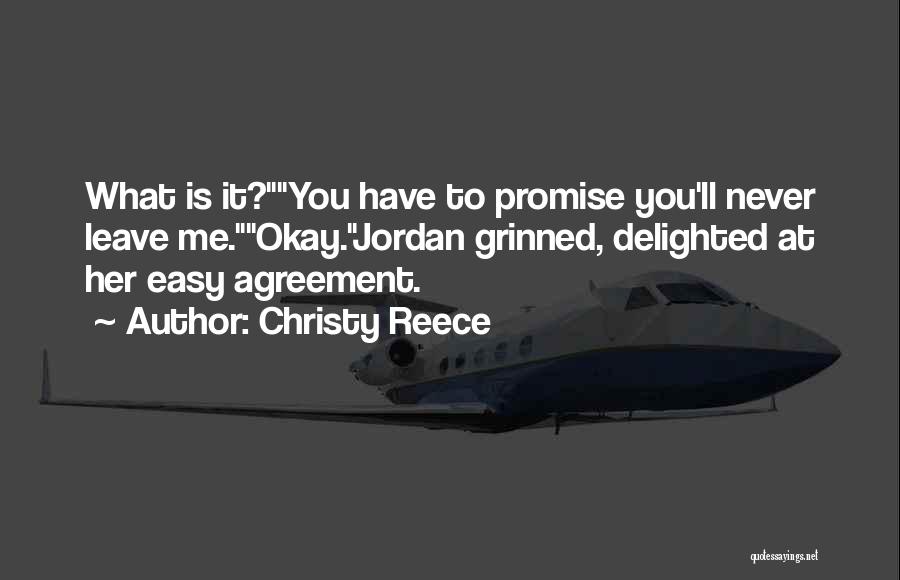 Christy Reece Quotes 621079