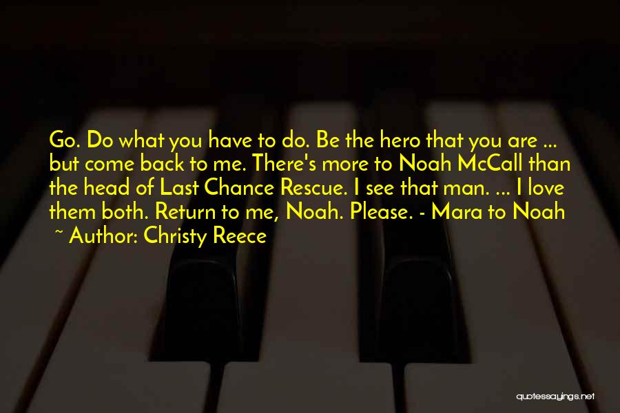 Christy Reece Quotes 981672