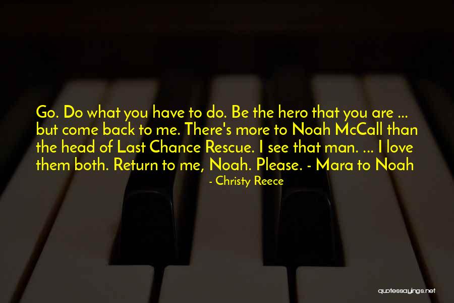 Christy Reece Quotes 981672