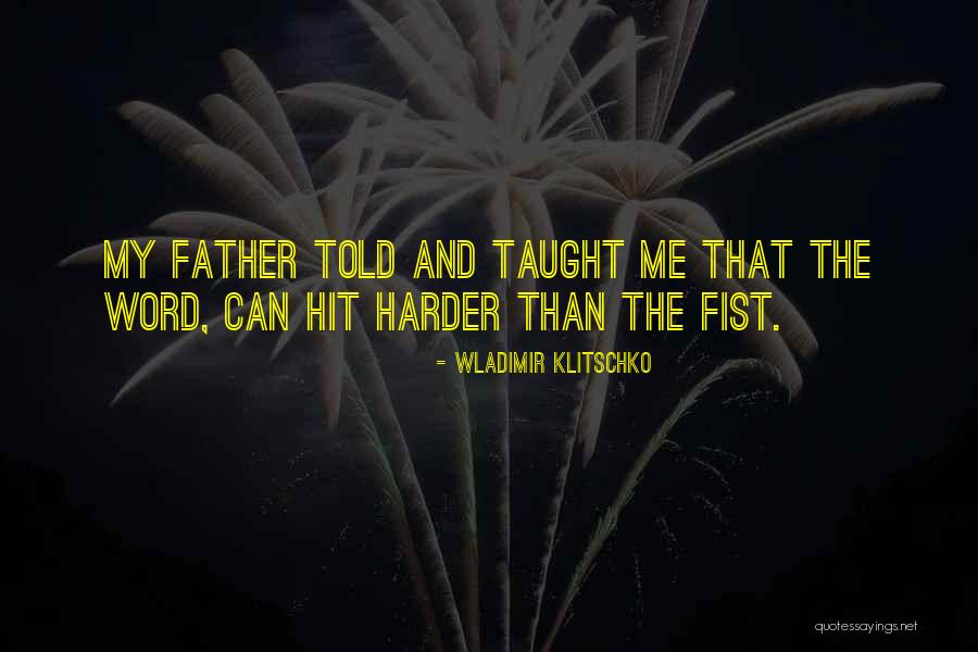 Christy Trujillo Quotes By Wladimir Klitschko Christy Trujillo Quotes By Wladimir Klitschko