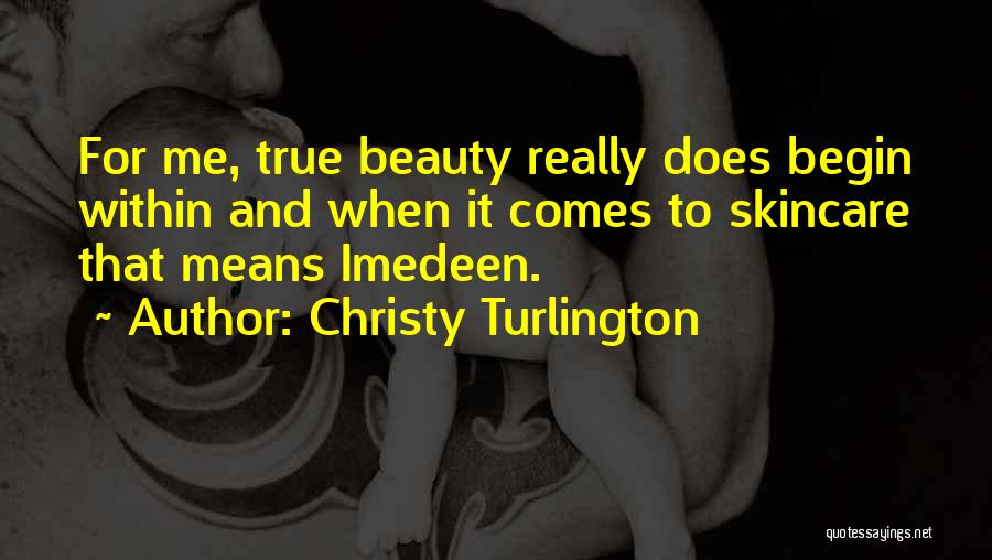 Christy Turlington Quotes 1038292
