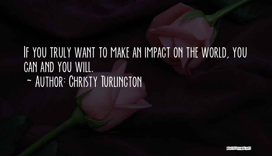 Christy Turlington Quotes 1168445