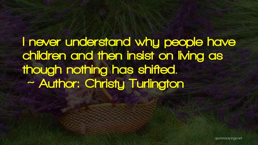 Christy Turlington Quotes 1283888