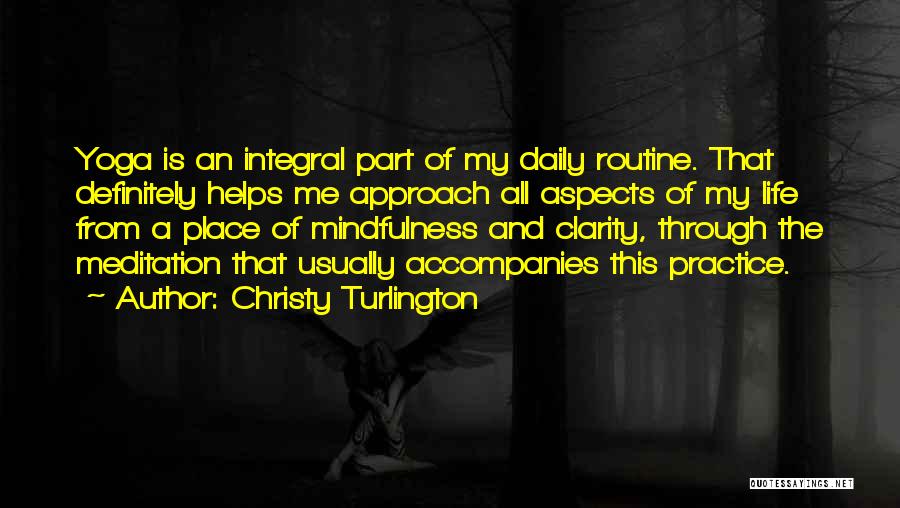 Christy Turlington Quotes 1285002