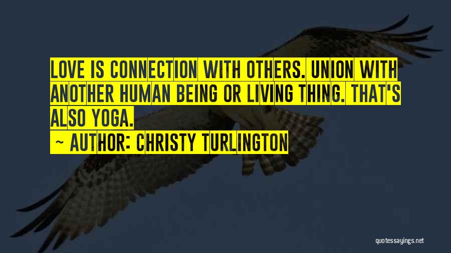 Christy Turlington Quotes 174054