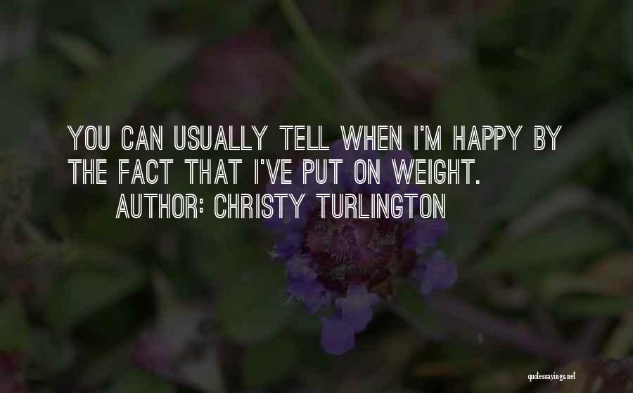 Christy Turlington Quotes 315523