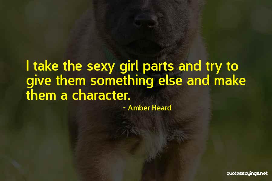Chrobotanie Quotes By Amber Heard Chrobotanie Quotes By Amber Heard