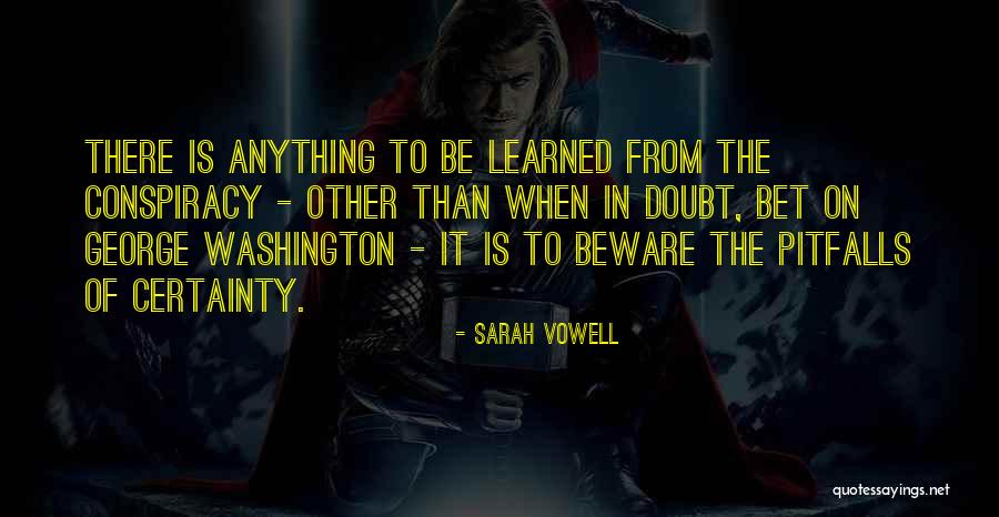 Chrobotanie Quotes By Sarah Vowell Chrobotanie Quotes By Sarah Vowell