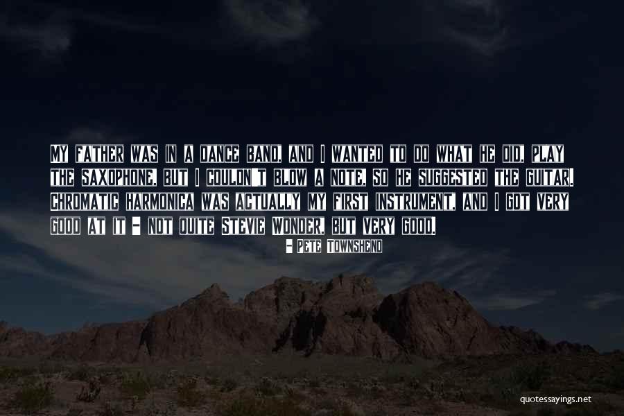 Chromatic Quotes By Pete Townshend Chromatic Quotes By Pete Townshend