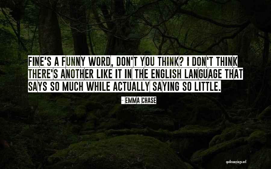 Chromatica Quotes By Emma Chase Chromatica Quotes By Emma Chase
