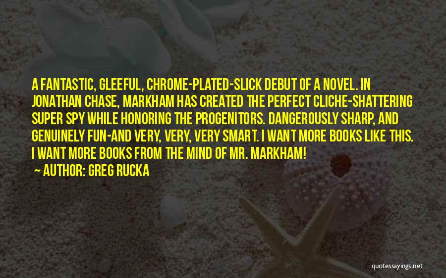 Chrome Smart Quotes By Greg Rucka