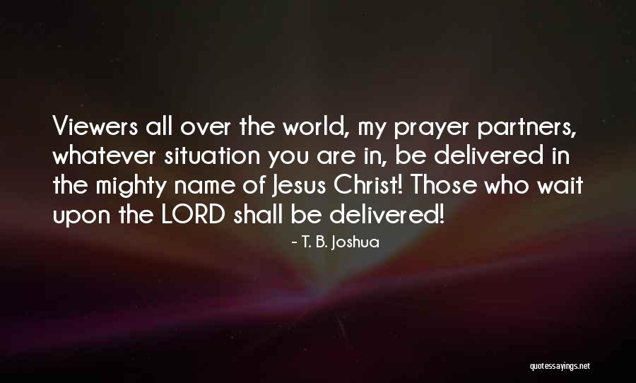 Chromey Drums Quotes By T. B. Joshua Chromey Drums Quotes By T. B. Joshua