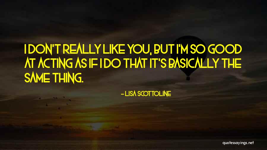 Chromophore Structure Quotes By Lisa Scottoline Chromophore Structure Quotes By Lisa Scottoline