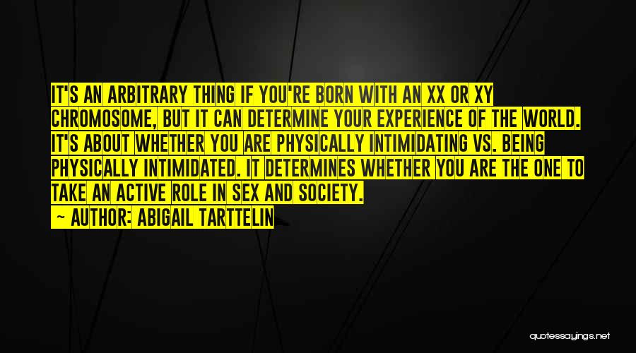 Chromosome Quotes By Abigail Tarttelin