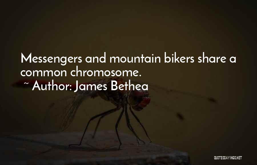 Chromosome Quotes By James Bethea