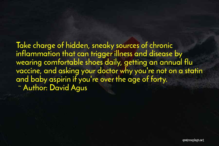 Chronic Disease Quotes By David Agus