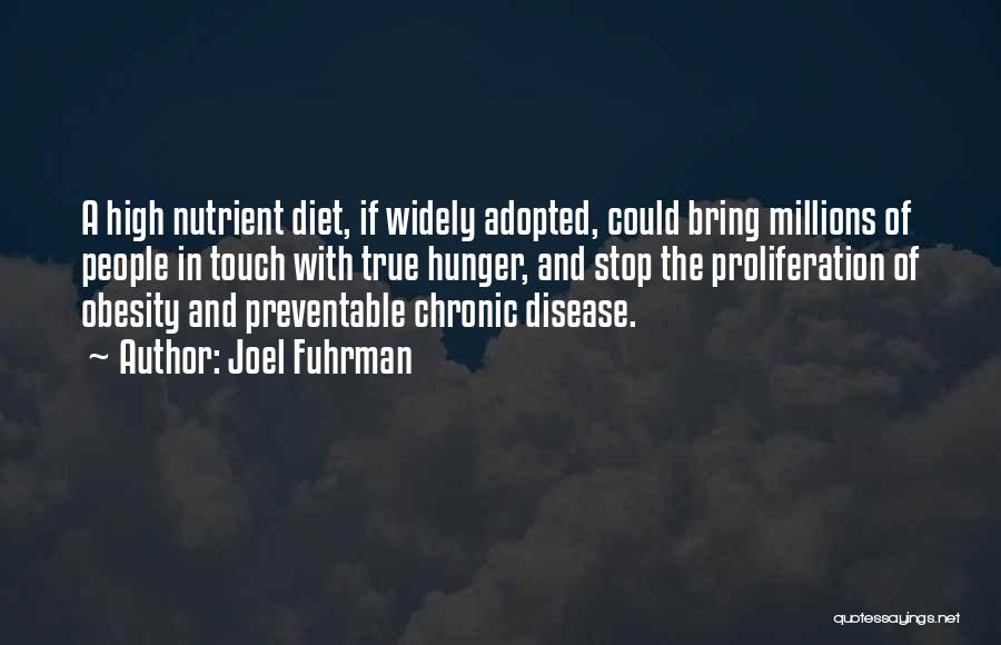 Chronic Disease Quotes By Joel Fuhrman