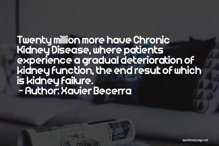 Chronic Disease Quotes By Xavier Becerra