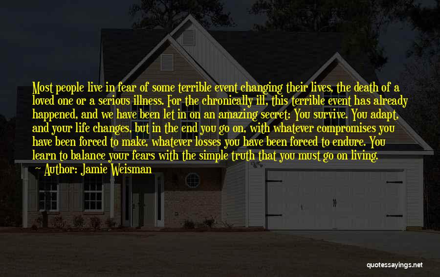 Chronic Illness Quotes By Jamie Weisman