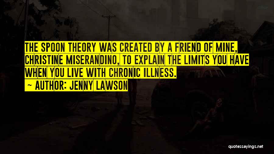 Chronic Illness Quotes By Jenny Lawson
