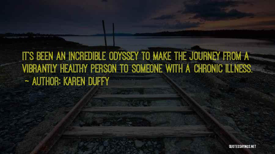 Chronic Illness Quotes By Karen Duffy