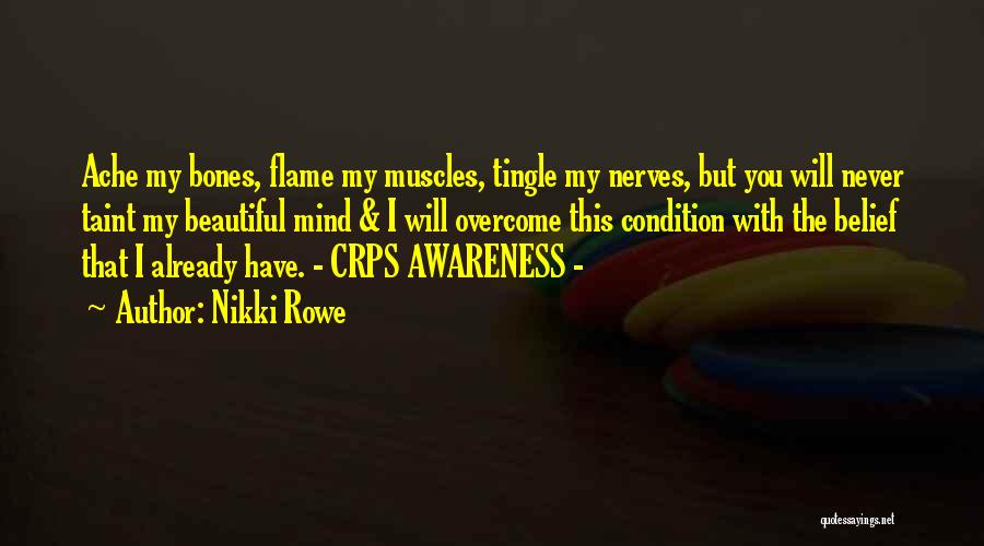Chronic Illness Quotes By Nikki Rowe