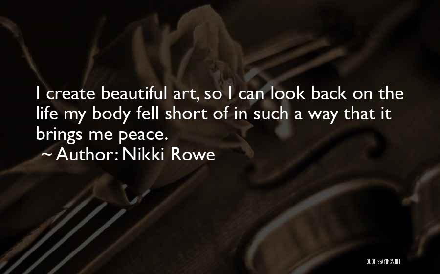 Chronic Illness Quotes By Nikki Rowe