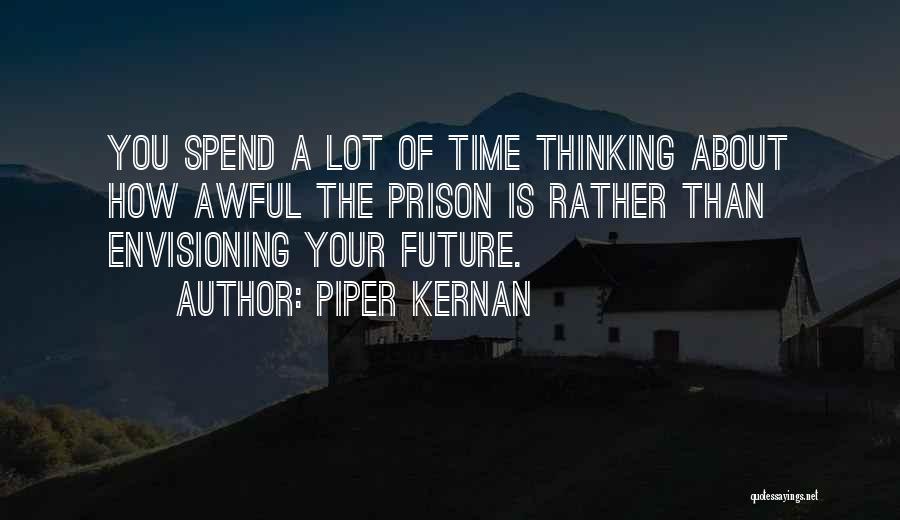 Chronic Illness Quotes By Piper Kernan