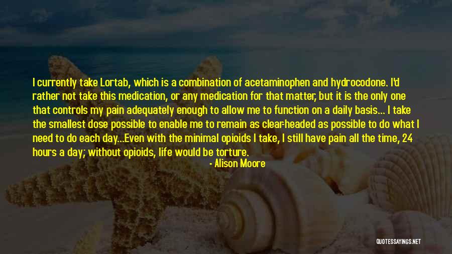 Chronic Pain Stigma Quotes By Alison Moore Chronic Pain Stigma Quotes By Alison Moore