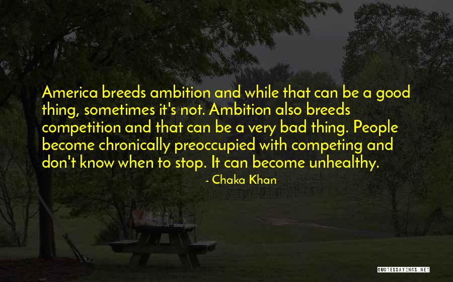 Chronically Quotes By Chaka Khan Chronically Quotes By Chaka Khan