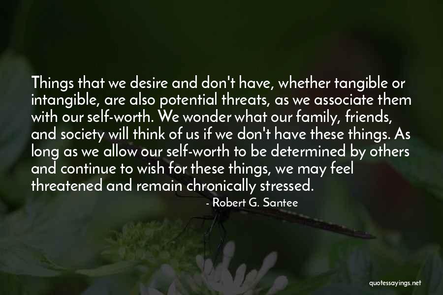Chronically Quotes By Robert G. Santee Chronically Quotes By Robert G. Santee