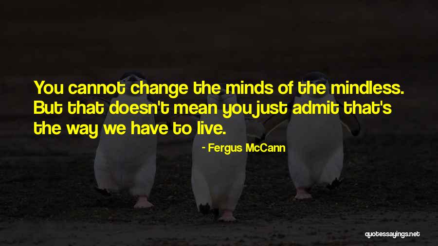 Chronicles Of Avonlea Quotes By Fergus McCann Chronicles Of Avonlea Quotes By Fergus McCann