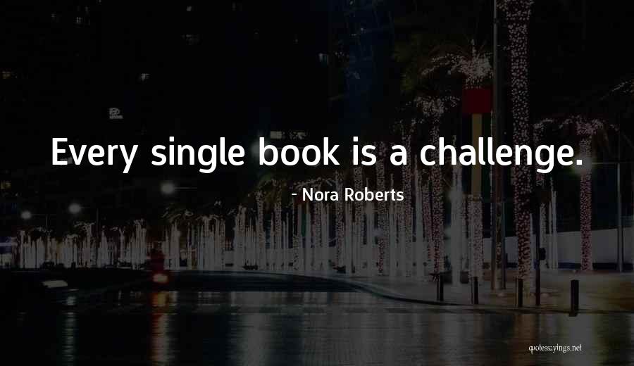 Chronicles Of Narnia The Voyage Of The Dawn Treader Reepicheep Quotes By Nora Roberts