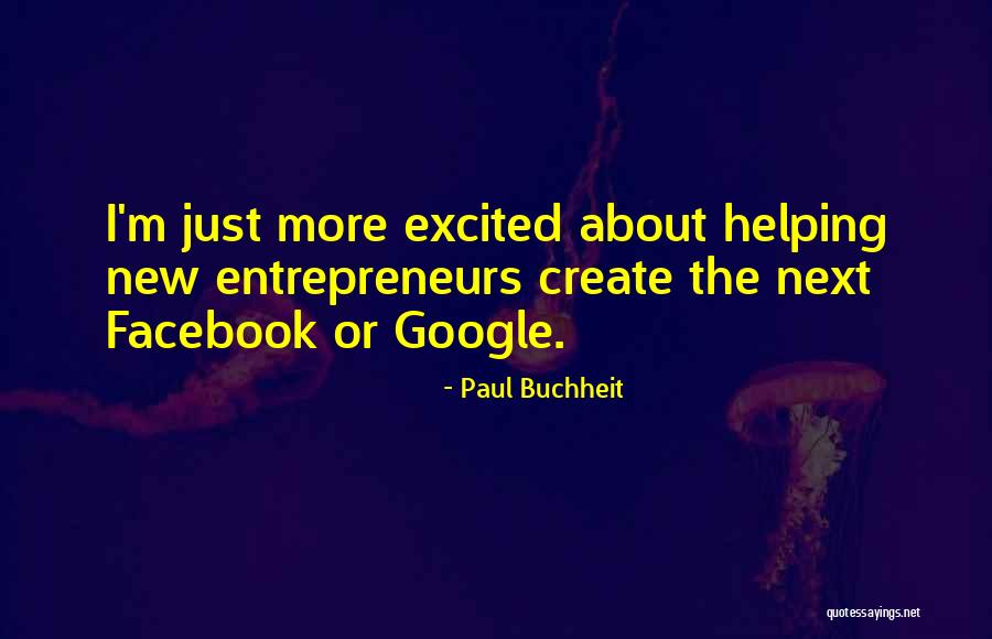 Chroniqueur Touche Quotes By Paul Buchheit Chroniqueur Touche Quotes By Paul Buchheit