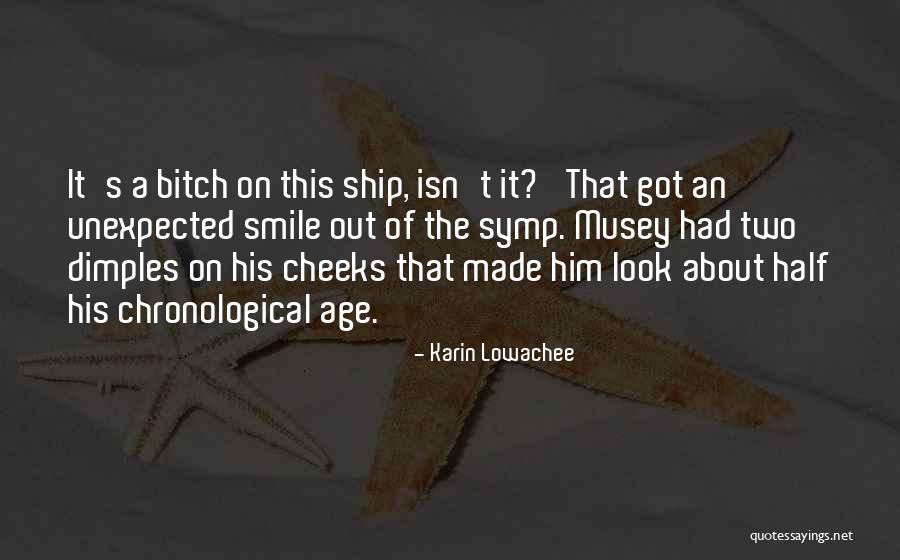 Chronological Age Quotes By Karin Lowachee Chronological Age Quotes By Karin Lowachee