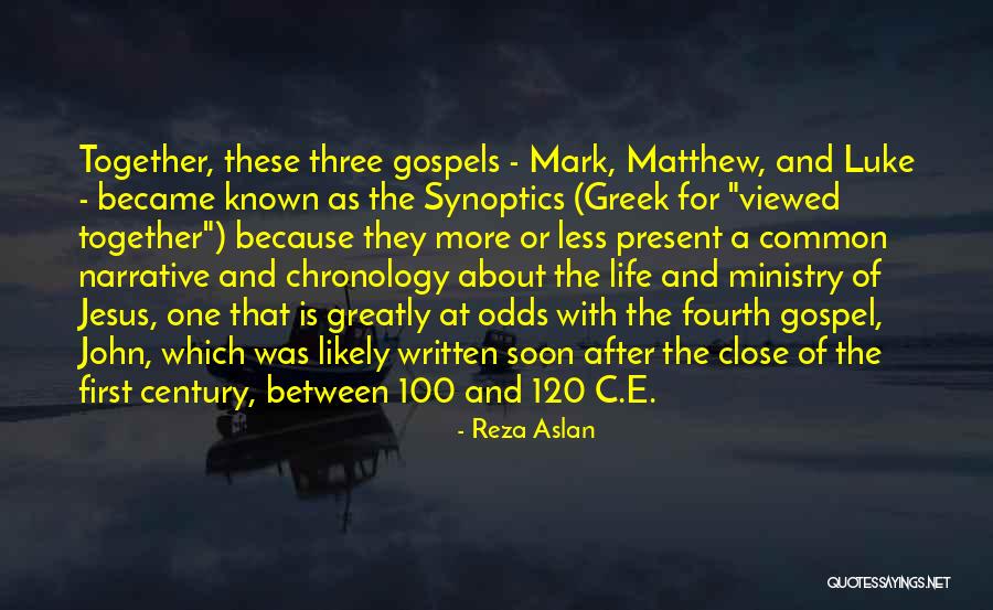 Chronology Quotes By Reza Aslan