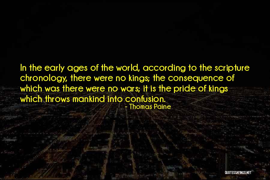 Chronology Quotes By Thomas Paine