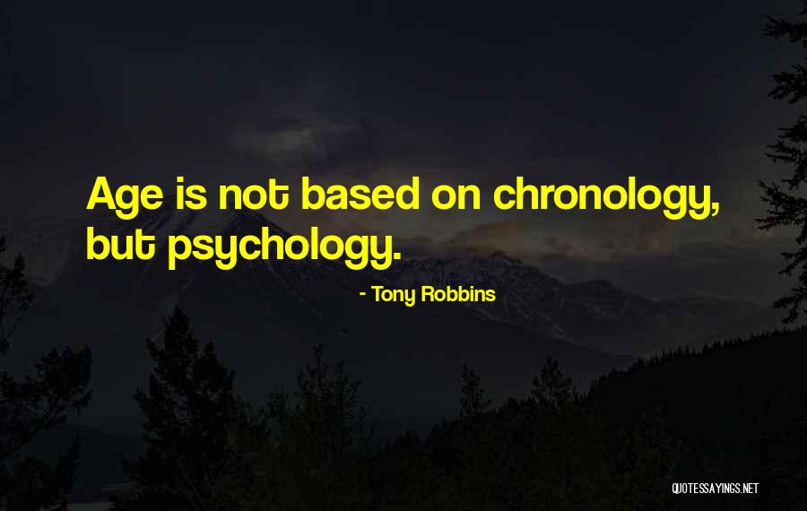 Chronology Quotes By Tony Robbins