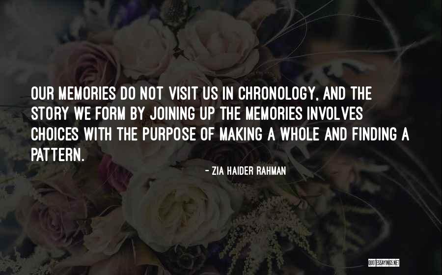 Chronology Quotes By Zia Haider Rahman