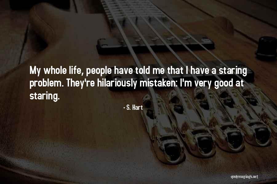 Chronometry Quotes By S. Hart Chronometry Quotes By S. Hart