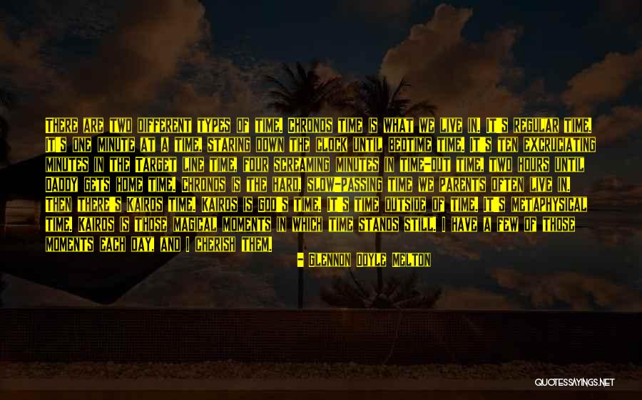 Chronos And Kairos Quotes By Glennon Doyle Melton Chronos And Kairos Quotes By Glennon Doyle Melton