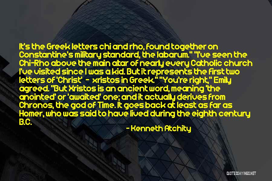 Chronos Greek Quotes By Kenneth Atchity Chronos Greek Quotes By Kenneth Atchity